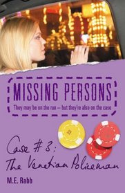 Missing Persons: Case #3: The Venetian Policeman