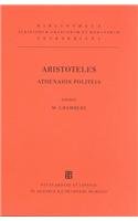 Aristoteles: Athenaion Politeia (Bibliotheca scriptorum Graecorum et Romanorum Teubneriana)