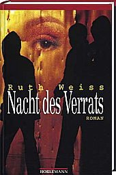 Nacht des Verrats. Roman.