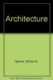 Architecture: Design, Engineering, Drawing