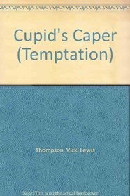 Cupid's Caper (Temptation S.)
