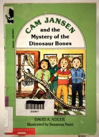 Cam Jansen and the Mystery of the Dinosaur Bones (Cam Jansen, Bk 3)