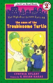 Case of the Troublesome Turtle (High-Rise Private Eyes (Paperback))