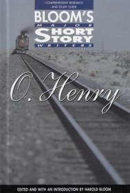 O. Henry (Bloom's Major Short Story Writers)