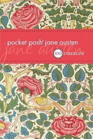 Pocket Posh Jane Austen: 100 Puzzles & Quizzes