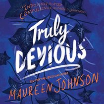 Truly Devious: A Mystery - Library Edition