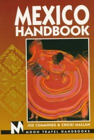 Moon Handbooks: Mexico (2nd Ed.)