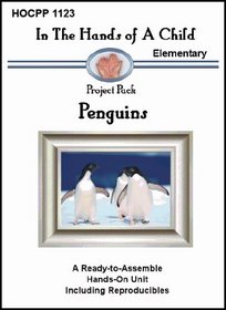 Penguins (In the Hands of a Child: Project Pack)