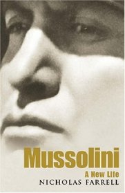 Mussolini : A New Life