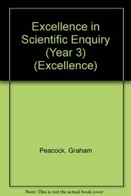 Excellence in Scientific Enquiry (Year 3) (Excellence)