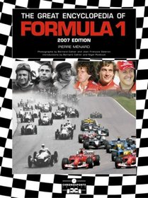The Great Encyclopedia of Formula 1: 2007 Edition (Great Encyclopedia of Formula One)