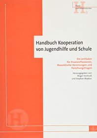 Handbuch Kooperation von Jugendhilfe und Schule