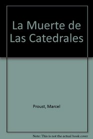 La Muerte de Las Catedrales (Spanish Edition)