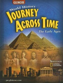 Journey Across Time : Early Ages, Student Edition