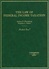 The Law of Federal Income Taxation (Hornbook Series Student Edition)
