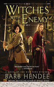 Witches With the Enemy (Mist-Torn Witches, Bk 3)