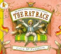 The Rat Race: The Amazing Adventures of Anton B.Stanton
