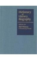 Dictionary of Literary Biography: Vol. 224 Walt Whitman: A Documentaary Volume