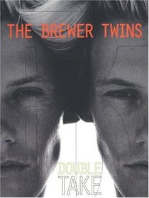 Brewer Twins : Double Take