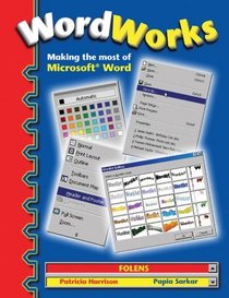 Word Works: Teacher File: Making the Most of Microsoft Word (Folens ICT Programme)