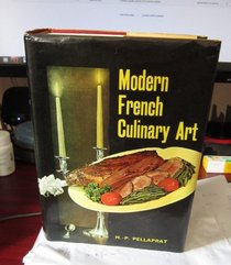 Modern French Culinary Art: The Pellaprat of the Twentieth-Century
