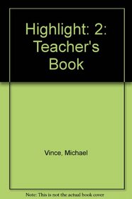 Highlight: 2: Teacher's Book