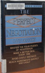 The Perfect Negotiation (Wings Perfect Business Guides)