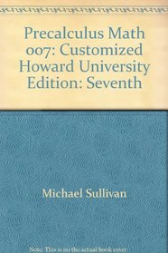 Precalculus Math 007: Customized Howard University