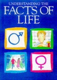 Understanding the Facts of Life (Facts of Life)