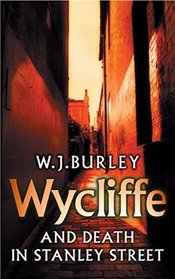 Wycliffe and Death in Stanley Street (Wycliffe, Bk 5) (Large Print)