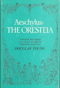 Aeschylus: The Oresteia