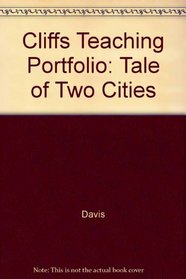 Cliffs Teaching Portfolio: Tale of Two Cities