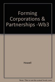 Forming Corporations & Partnerships -Wb3