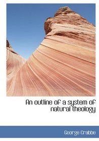 An outline of a system of natural theology