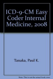 ICD-9-CM Easy Coder Internal Medicine, 2008