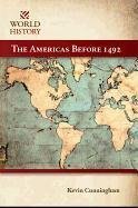 The Americas Before 1492 (World History)