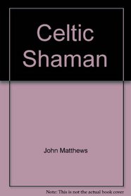 Celtic Shaman