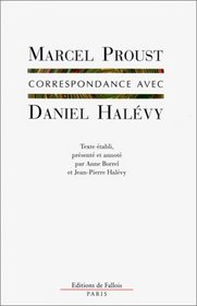 Correspondance avec Daniel Halevy (French Edition)