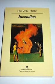Incendios (Spanish Edition)