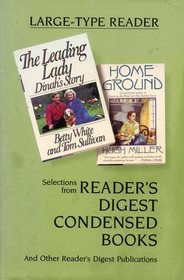 The Leading Lady Dinah's Story & Home Ground