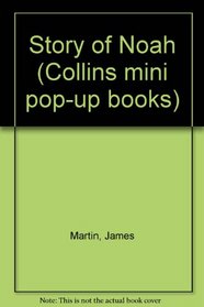 Story of Noah (Collins mini pop-up books)