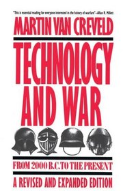 Technology and War : From 2000 B.C. to the Present