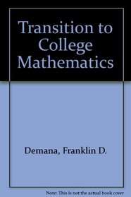 Transition to College Mathematics