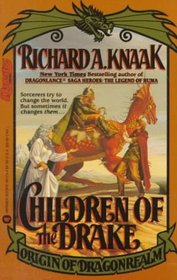 Children of the Drake (Origin of Dragonrealm)