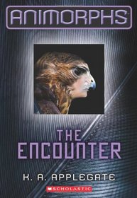 The Encounter (Animorphs, Bk 3)
