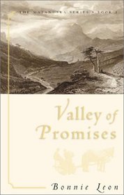 Valley of Promises (Matanuska, 1)