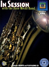 In Session  with the Dave Weckl Band - Sax (Book & CD)