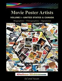 Movie Poster Artists: United States and Canada (Volume 1)