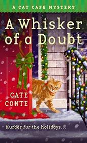 A Whisker of a Doubt (Cat Cafe, Bk 4)