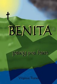 BENITA: prey for him